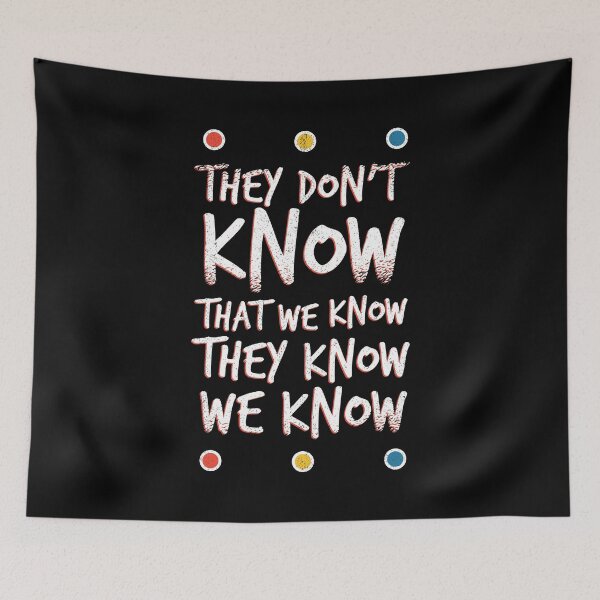 Item preview, You don't know saying. designed and sold by emphatic.