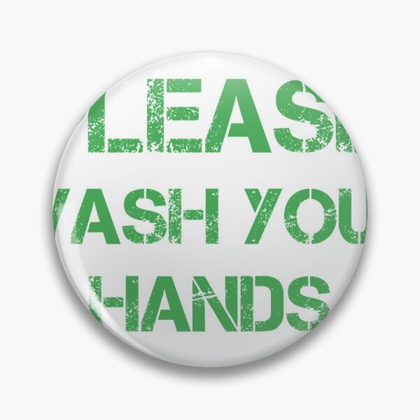 Item preview, Please Wash your Hands designed and sold by helyx79.