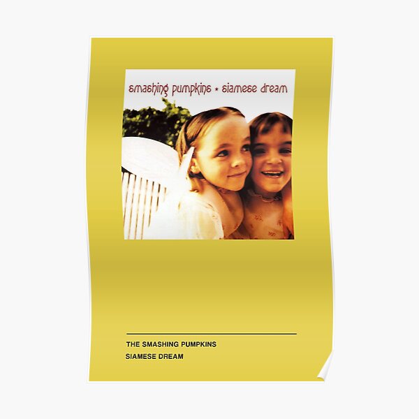 siamese dream Poster