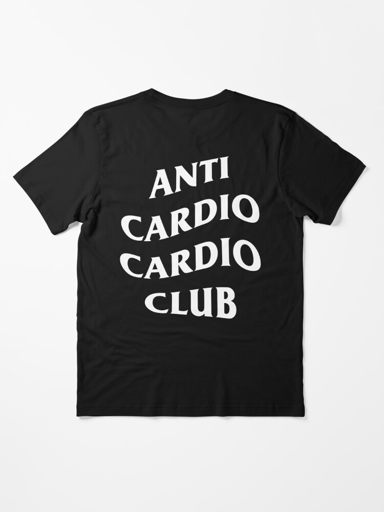 anti cardio cardio club shirt