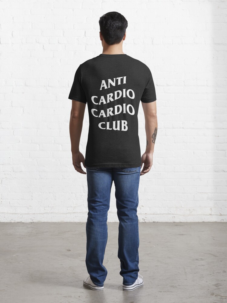 anti cardio cardio club shirt