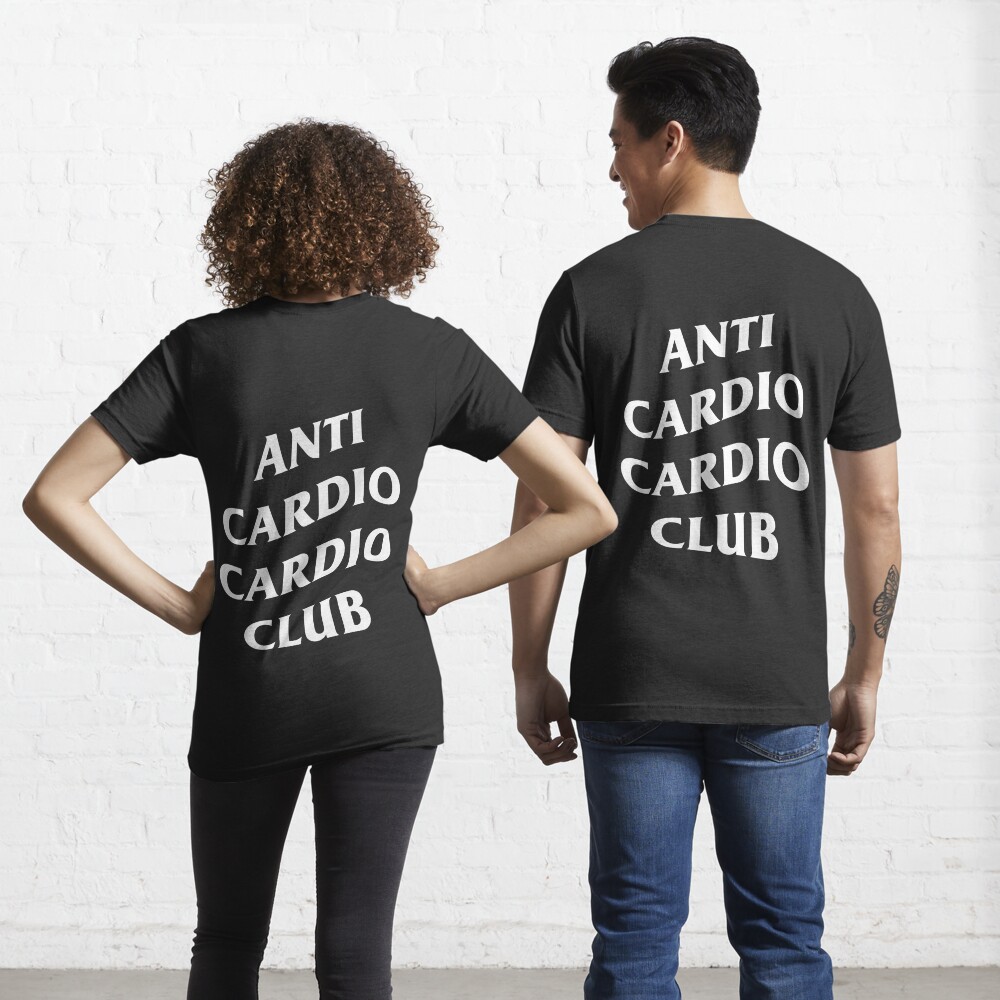 anti cardio cardio club shirt