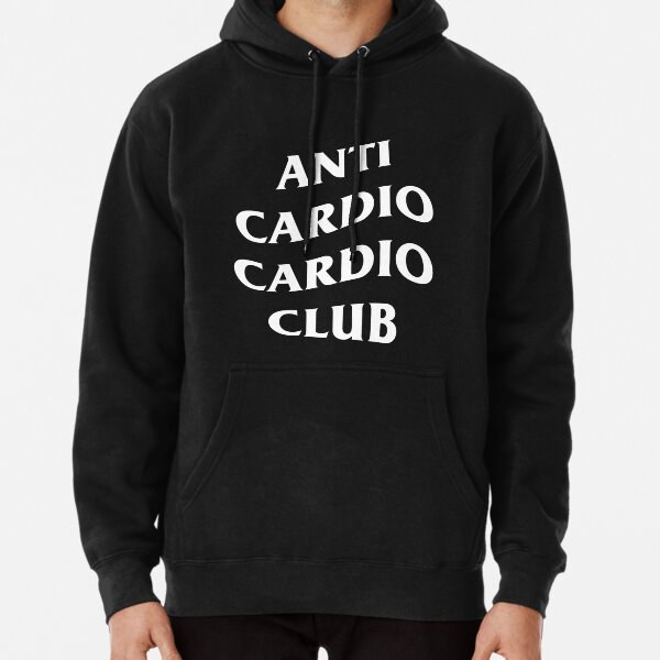 anti cardio cardio club hoodie