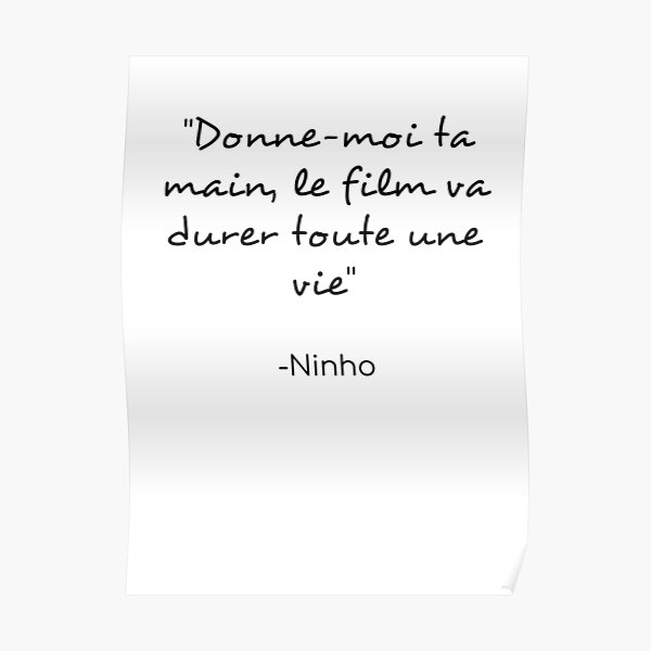 Poster Citation Du Rappeur Ninho Par Arnoninhoooo Redbubble