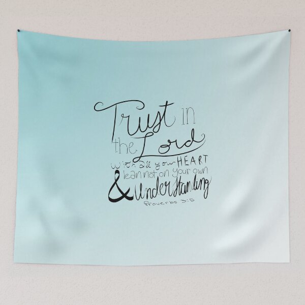 Item preview, Trust in the Lord designed and sold by ChandlerLasch.