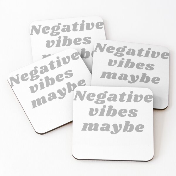 Item preview, NEGATIVE VIBES MAYBE designed and sold by RetinalKandy.