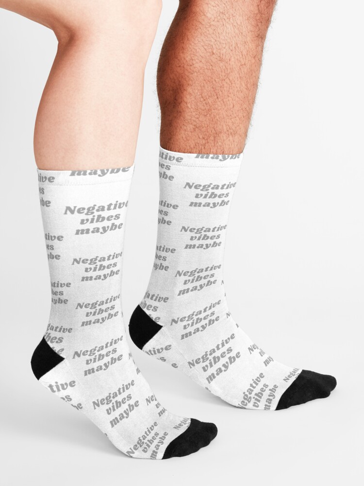 Alternate view of NEGATIVE VIBES MAYBE Socks