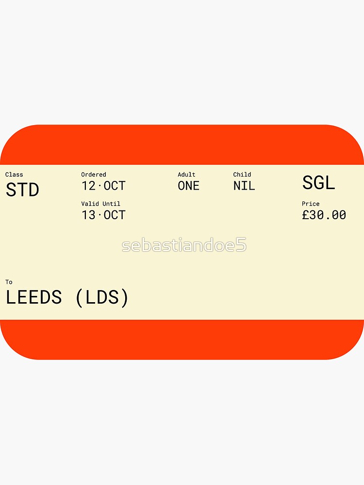 leeds-train-ticket-sticker-for-sale-by-sebastiandoe5-redbubble