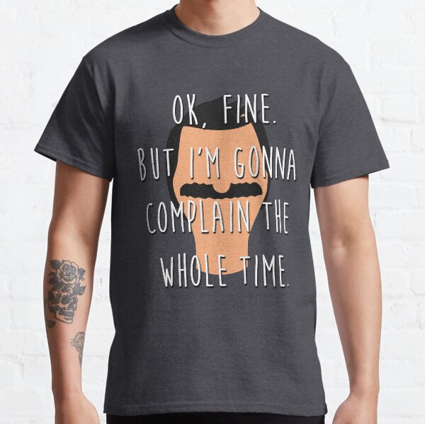 ok fine Classic T-Shirt
