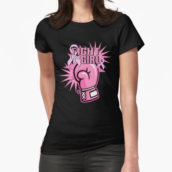 Fight Like A Girl Breast Cancer Awareness Fitted T-Shirt