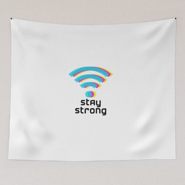 Item preview, Stay Strong WiFi designed and sold by DWaffleDesigns.