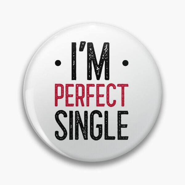 Item preview, I am Perfect Single designed and sold by eskitus2020.