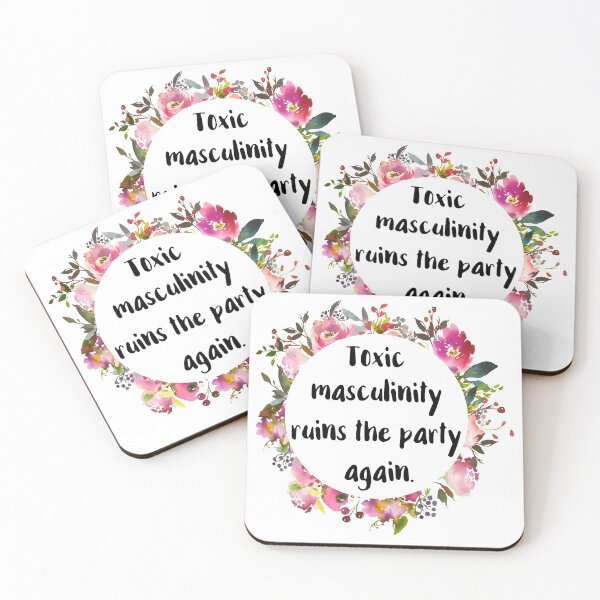 Item preview, Toxic Masculinity Ruins the Party Again designed and sold by chicalookate.