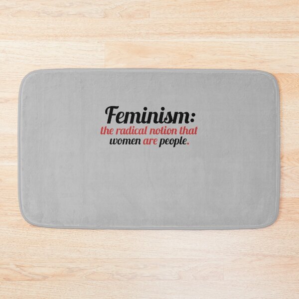 Item preview, Feminism: the radical notion that women are people designed and sold by FrictionMaxxing.