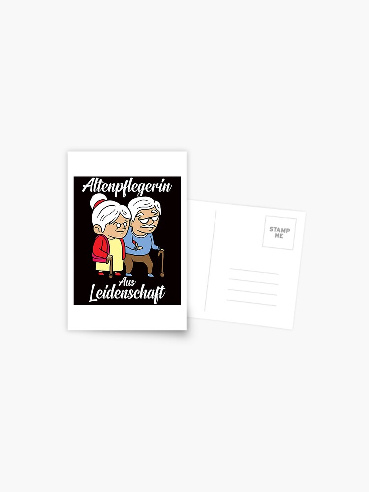 Altenpflege Altenpfleger Lustig Pfleger Postkarte Von Fy Redbubble