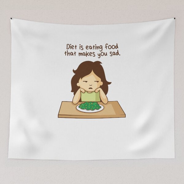 Item preview, Diet is eating food that makes you sad designed and sold by katastrophal.