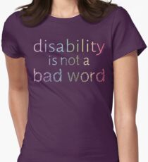 Disability is Not a Bad Word - Pastel Rainbow Women's Fitted T-Shirt