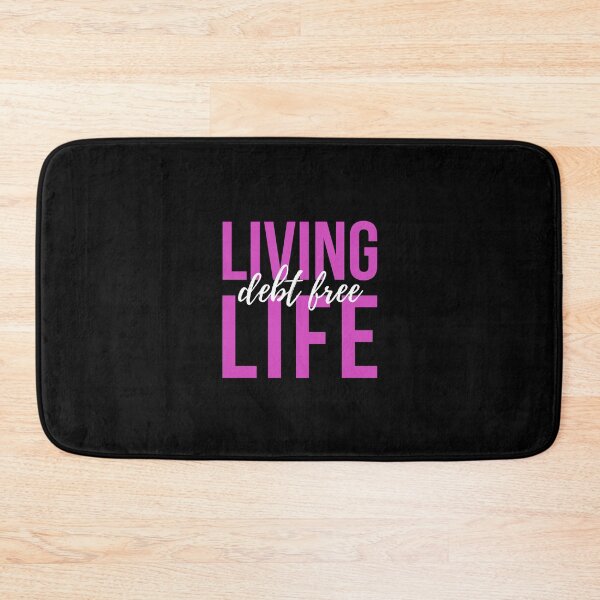 Item preview, Living Life, Debt Free designed and sold by DebtFreeDesigns.