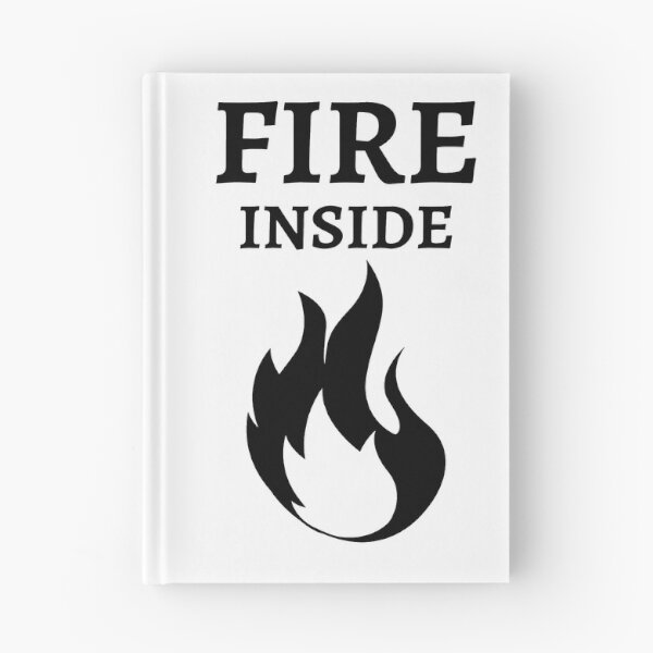 Item preview, Fire Inside designed and sold by RIVEofficial.