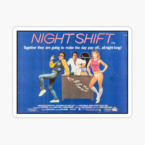"Night Shift Movie Poster" Sticker for Sale by Cuttintees Redbubble