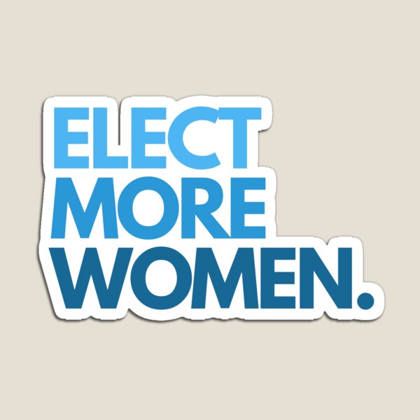 Item preview, Elect More Women designed and sold by thetrendchaser.