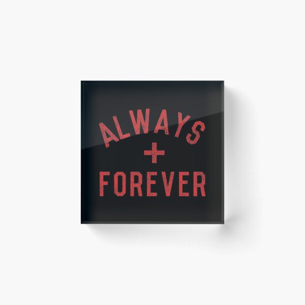 Item preview, Always + Forever designed and sold by flippinsg.