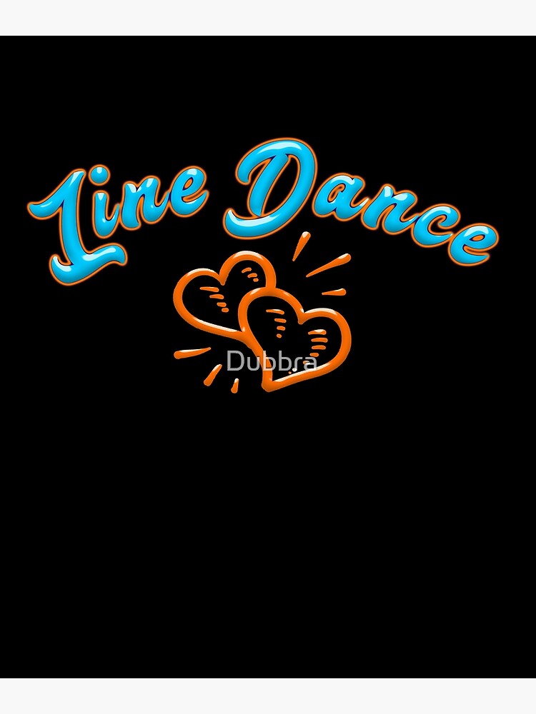 line-dance-dance-line-dancing-poster-by-dubbra-redbubble