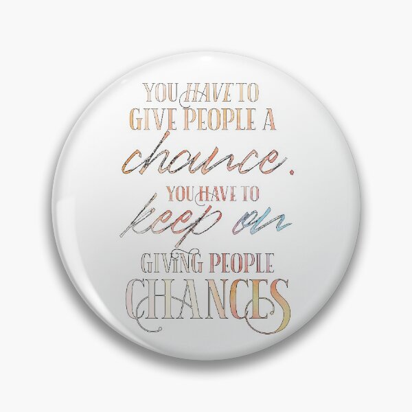 Item preview, HTTYD-Inspired "Give People a Chance" designed and sold by mulberrydragon.