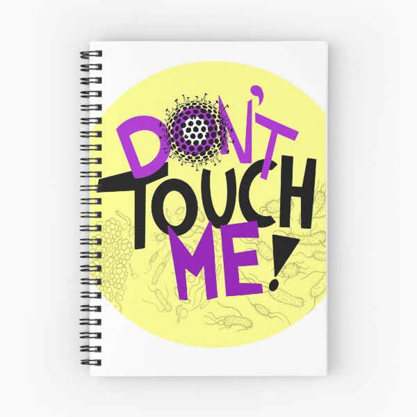 Item preview, Don’t Touch Me designed and sold by SurlyAmy.