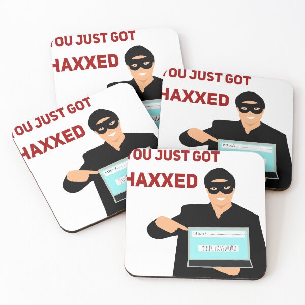 Item preview, You Just Got Haxxed Pentesting Cyber Security Prank leet haxxor designed and sold by Joepseudo.