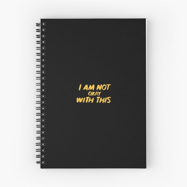 Item preview, I Am Not Okay With This ® Merch designed and sold by Halla-Merch.