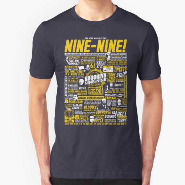 Wise Words of the Nine-Nine Slim Fit T-Shirt