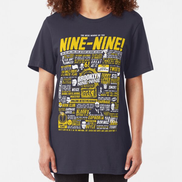 Wise Words of the Nine-Nine Slim Fit T-Shirt