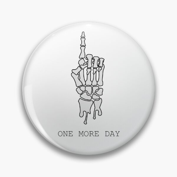 Item preview, One More Day designed and sold by Titoduhburito.