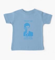 Trust me. I'm the Doctor. Baby Tee
