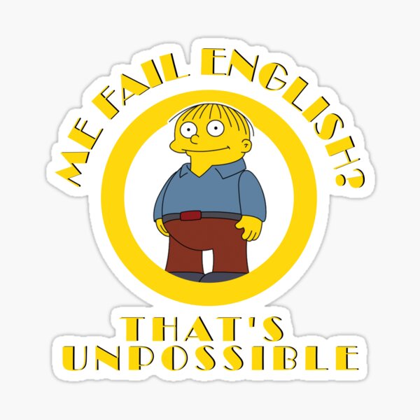 Me Fail English Sticker