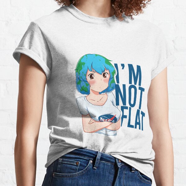 Earth chan I'm not flat Classic T-Shirt