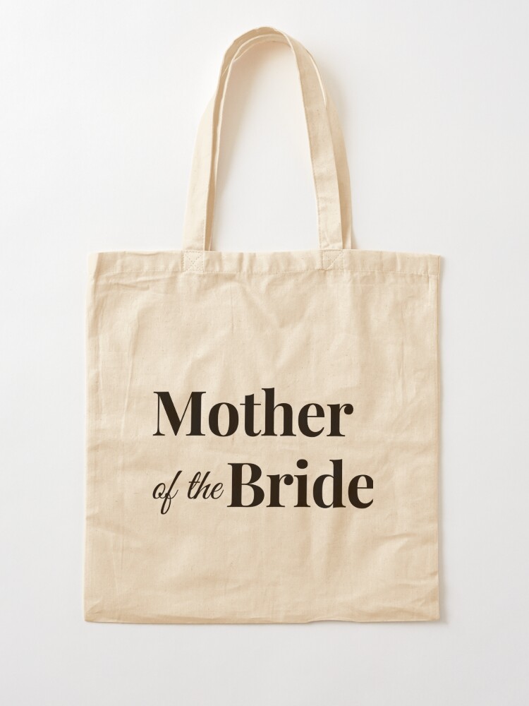 mother of the bride tote bag