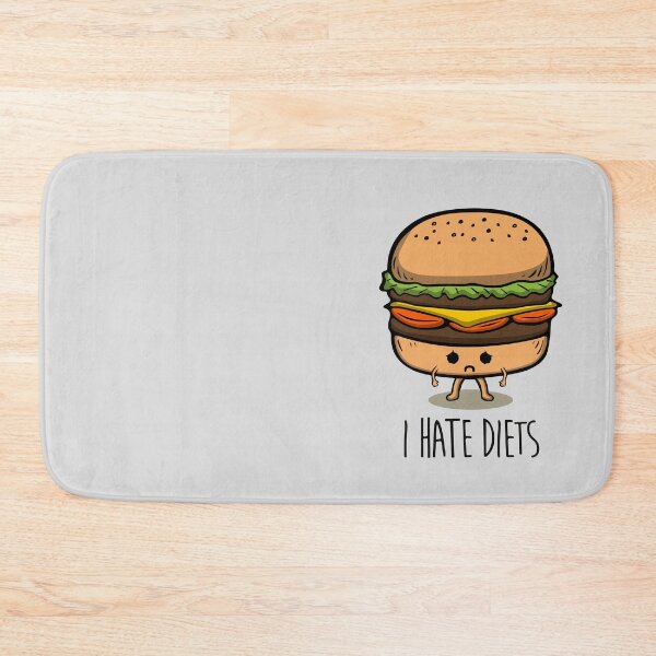 Item preview, I hate diets designed and sold by Pride Art.