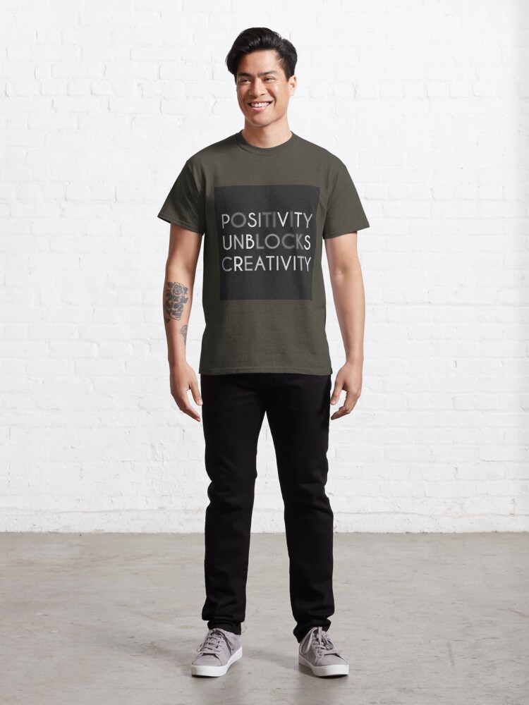 Thumbnail 3 of 7, Classic T-Shirt, Positivity Unblocks Creativity designed and sold by Lehonani.