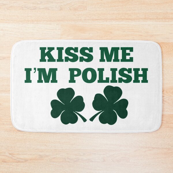 Item preview, kiss me I'm polish designed and sold by Jules Mars.