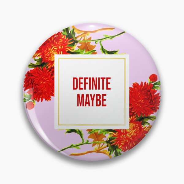 Item preview, Flowery Oxymoron, Definite Maybe designed and sold by MaplewoodMerch.