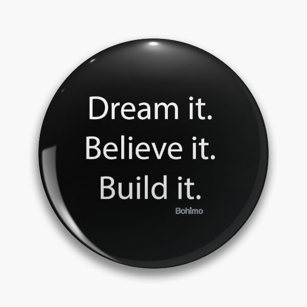 Item preview, Dream it. Believe it...Motivational, Inspiring, Positive, Success Quotes. Own it. Wear it. Bohimo designed and sold by Bohimo.
