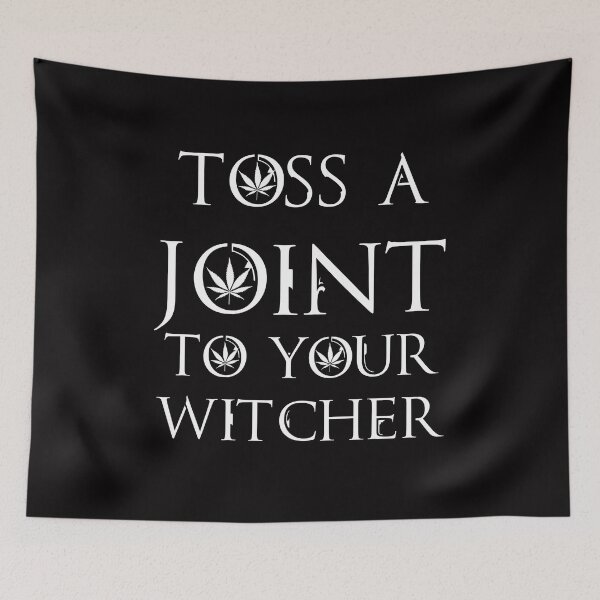 Item preview, Toss a Joint to your Witcher designed and sold by tbunks.