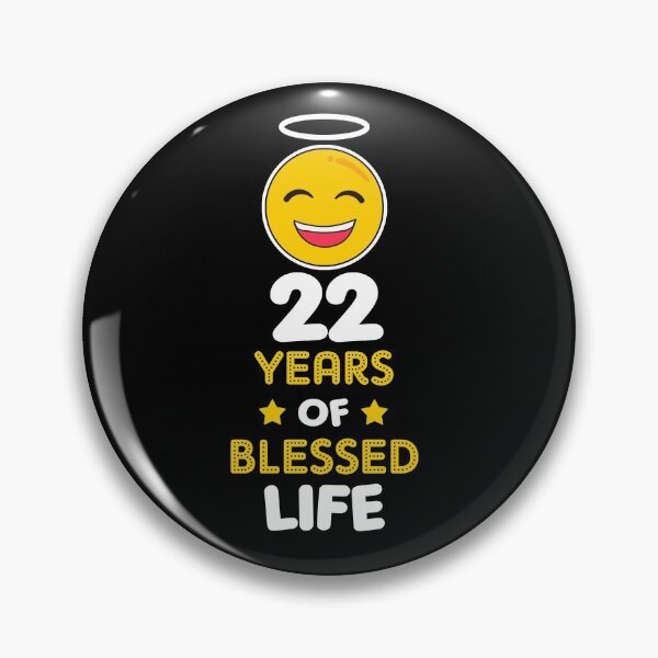 Item preview, 22nd birthday gift idea 22 years of blessed life christian Funny Novelty Gift for birthday party present designed and sold by LoveEveryWear.