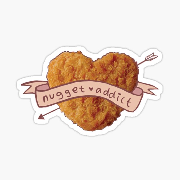 Item preview, chicken nugget addict designed and sold by doodlefri.