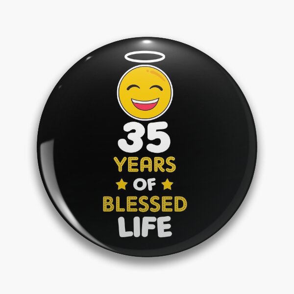 Item preview, 35th birthday gift idea 35 years of blessed life christian Funny Novelty Gift for birthday party present designed and sold by LoveEveryWear.