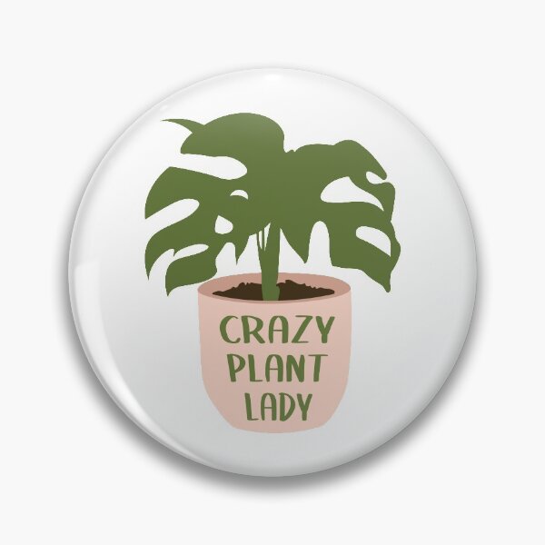 Item preview, Crazy Plant Lady designed and sold by thaliasm86.