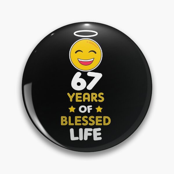 Item preview, 67th birthday gift idea 67 years of blessed life christian Funny Novelty Gift for birthday party present designed and sold by LoveEveryWear.