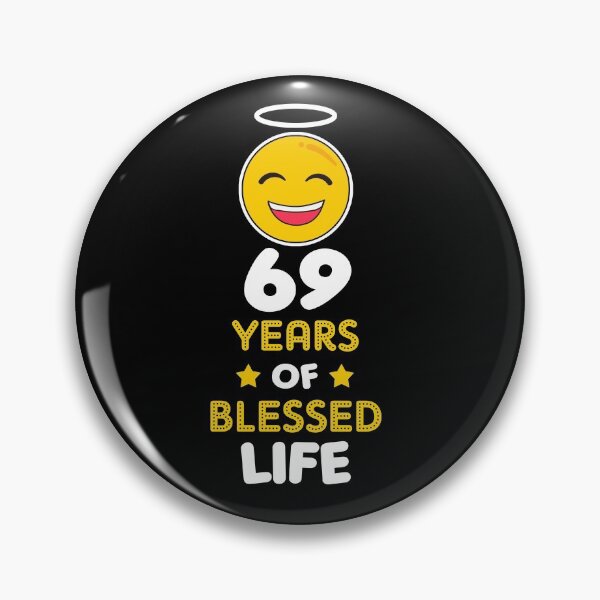 Item preview, 69th birthday gift idea 69 years of blessed life christian Funny Novelty Gift for birthday party present designed and sold by LoveEveryWear.